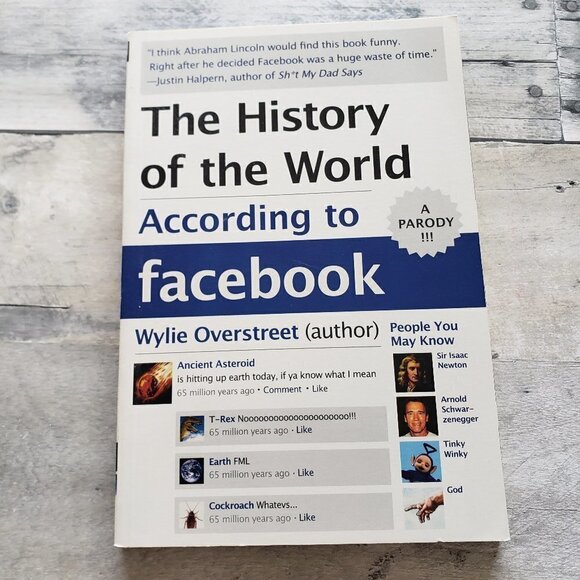 The History of the World According to Facebook Paperback Book